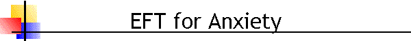 EFT for Anxiety