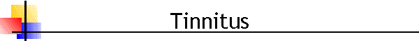 Tinnitus