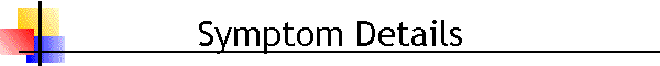 Symptom Details