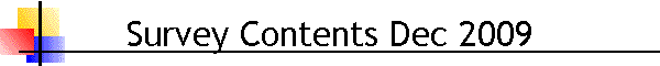Survey Contents Dec 2009