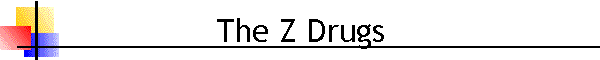 The Z Drugs