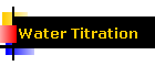 Water Titration
